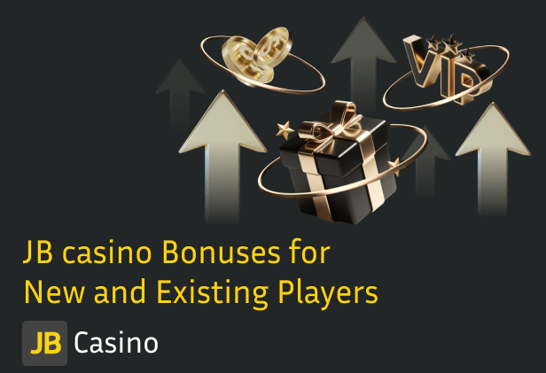 JB Casino Offers Big Bonuses for new and experienced players all across the EU and World